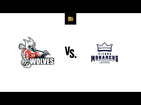 LCC Wolves - Vienna Monarchs | NBLL2023 | National Box Lacrosse League