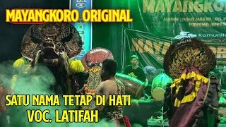 Download lagu Lagu Jaranan 'SATU NAMA TETAP DIHATI' COVER ( Voc LATIFAH ) MAYANGKORO ORIGINAL mp3