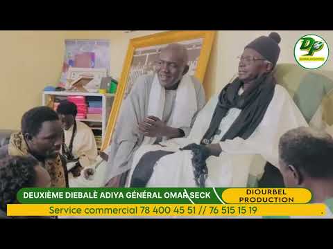DEUXIÈME DIEBALÈ ADIYA GÉNÉRAL OMAR SECK baye fall