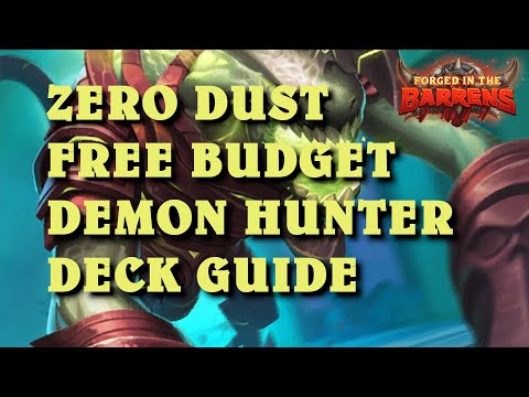 Free ZERO Dust Budget Demon Hunter deck guide and gameplay (Hearthstone Forged in the Barrens)