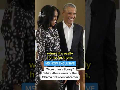 MS NOW EXCLUSIVE: 'More than a library': Behind-the-scenes of the Obama presidential library