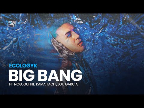 06. Ecologyk - Big Bang (ft. NOG, Guhhl, Kamaitachi, Lou Garcia) [Loop Video]