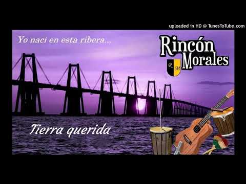 Tierra querida - Rincon Morales.