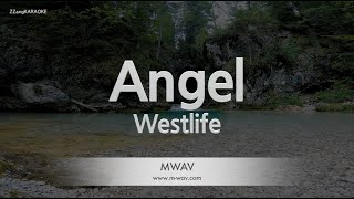 Westlife-Angel (Karaoke Version)