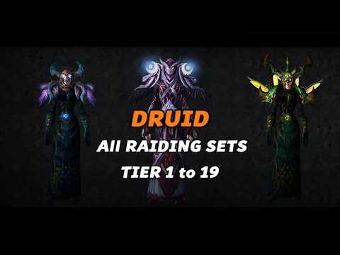 World of Warcraft - Druid Tier 1 to 19 All Armor Sets