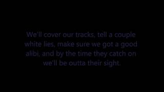 Get Out of This Town: By Carrie Underwood. [LYRICS]