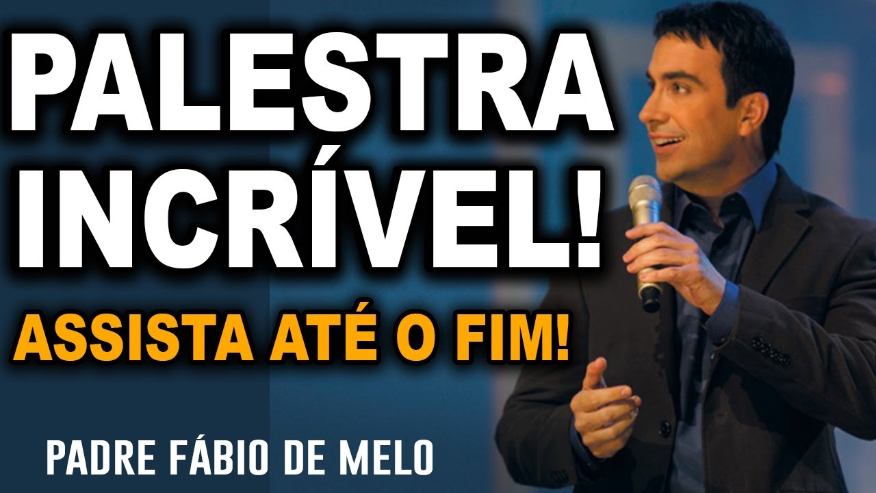 O QUE VOCÊ TEM SE OFERECIDO??? PALESTRA COM CONSELHOS  EDIFICANTES ///  PADRE FABIO DE MELO