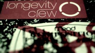 Longevity Crew - Return