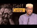 Muxaadaro Sheekh Mustafe Xaaji Ismaaciil Self Control Xakamaynta Nafta Dhiiragalin
