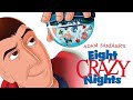 Eight Crazy Nights 2002 Theatrical Trailer 2