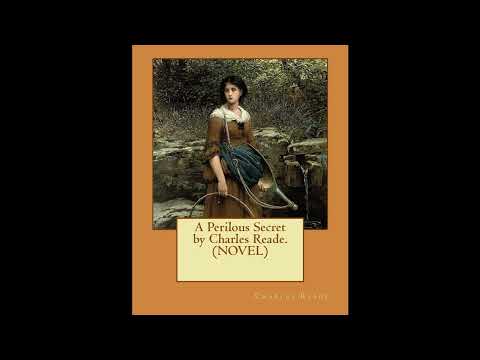 A Perilous Secret by Charles Reade — free full audiobook