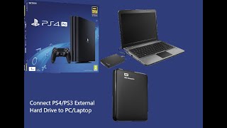 How to connect your PS4 External Hard Drive to your PC