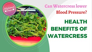 Watercress: The Secret Weapon Against High Blood Pressure? | NutritionistDeepa.com