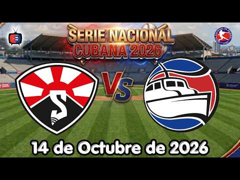 🛑EN VIVO: Santiago de Cuba vs Granma | 1er Juego | Serie Nacional Cubana 2026 | 14/10/26