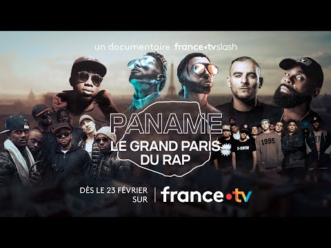[Bande-annonce] Paname, le Grand Paris du rap