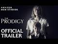 THE PRODIGY (2019) | Official Trailer | Amazon MGM