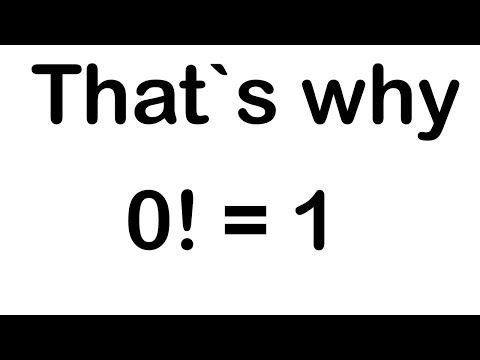 That's why 0! = 1