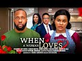 WHEN A WOMAN LOVES RAY EMODI SARIAN MARTIN EMMA EMORDI ADA ULI Latest 2024 Nigerian Movies