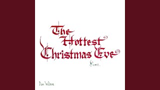 The Hottest Christmas Eve Ever