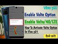 How To Enable Volte/LTE Option in Vivo y21 | How to set Volte in Vivo y21, How to activate Volte/LTE