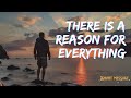 There Is A Reason For Everything For What God Does Short Message On Reason Tamil Christian Message