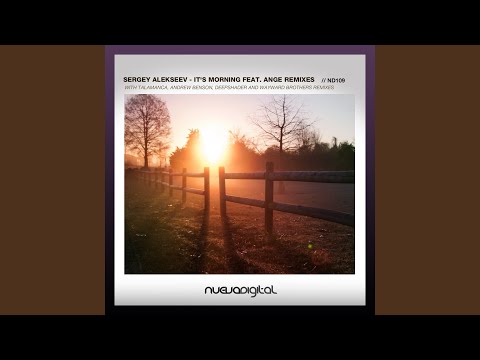 It's Morning Feat. Ange (Dub Version)