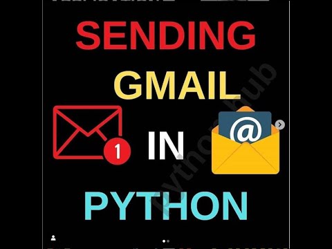 Fun Python Projects For Beginners Sent Gmail Using Python Python Programming Python