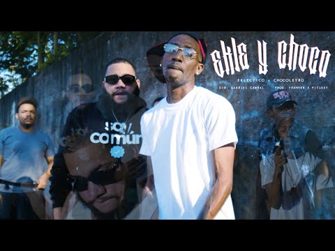 Eklectico x @Chocoleyrol - Ekle y Choco (Video Oficial) | @EKLECTICODIABLO