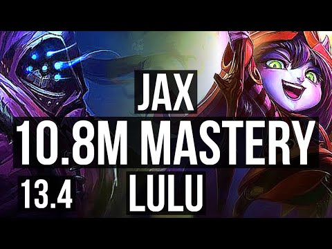 JAX vs LULU (TOP) | 10.8M mastery, 1900+ games, 5/2/8 | KR Grandmaster | 13.4