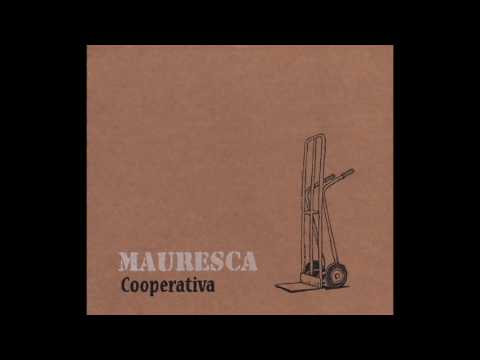 Fai la rota/Cooperativa/Mauresca 2011