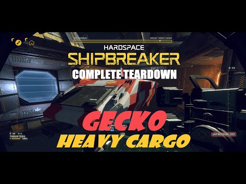 Hardspace Shipbreaker: Complete Teardown - Gecko Heavy Cargo