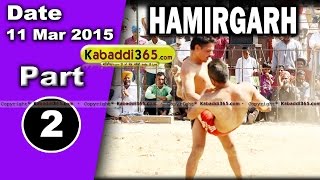 Hamirgarh (Bathinda) Kabaddi Tournament 11 Mar 2015 Part 1 by Kabaddi365.com