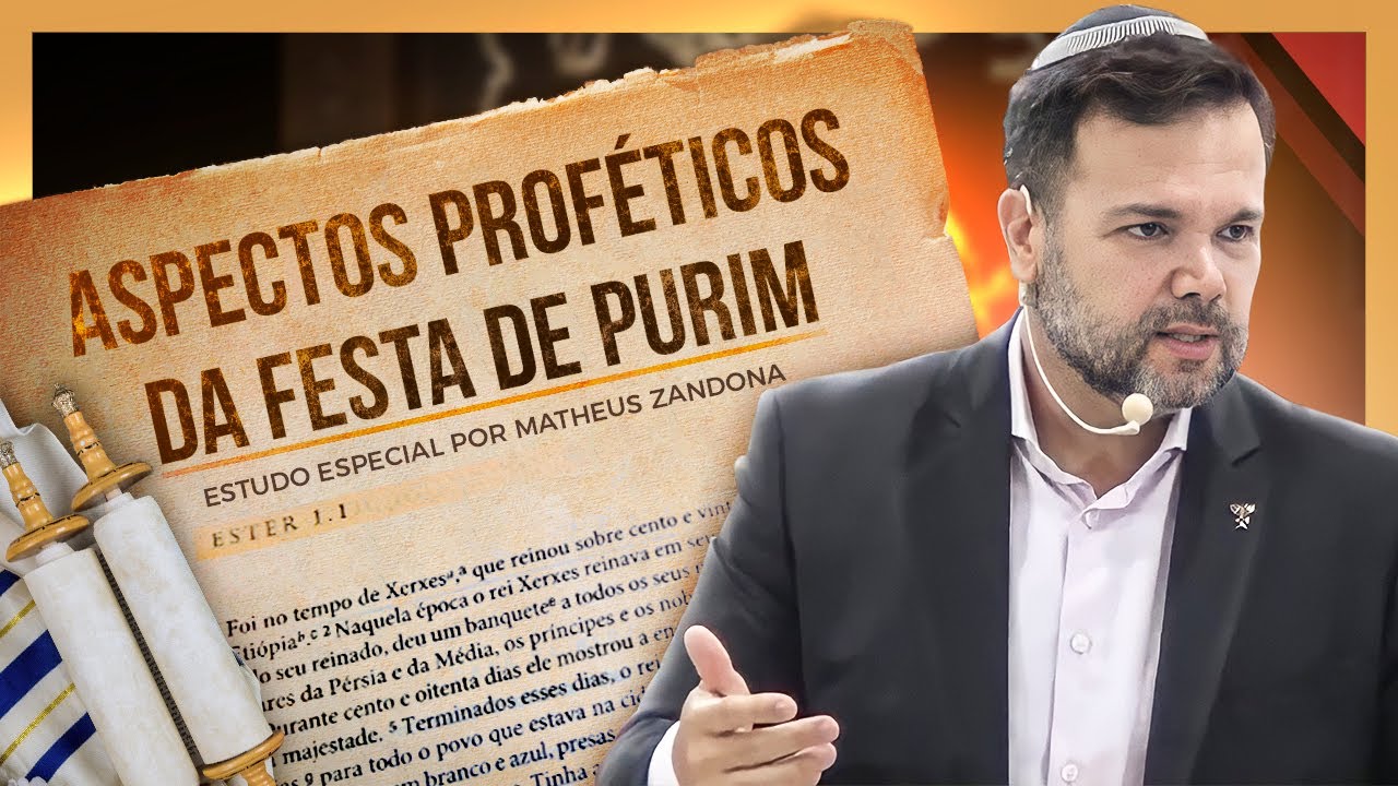 Os Mistérios da Festa de Purim - Prof. Matheus Zandona