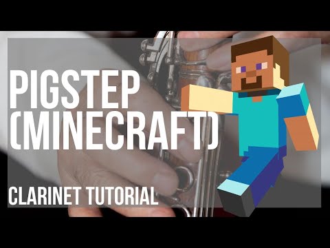 How to play Pigstep (Minecraft) by Lena Raine on Clarinet (Tutorial)