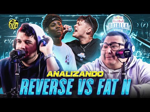 ¡SE DEBERÍA VALORAR MÁS LO QUE HIZO REVERSE! - ANALIZANDO CON LUPA FAT N vs REVERSE - EYOU TV