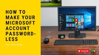 How To Make Your Microsoft Account Passwordless