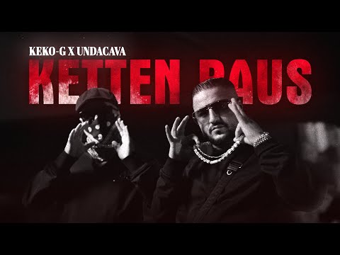 KEKO-G x UNDACAVA - KETTEN RAUS