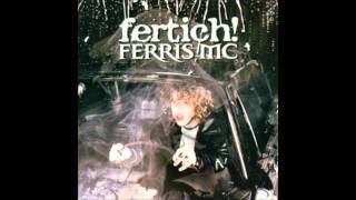 Ferris Mc - Fertich! (2001) - 10 Ohne dich