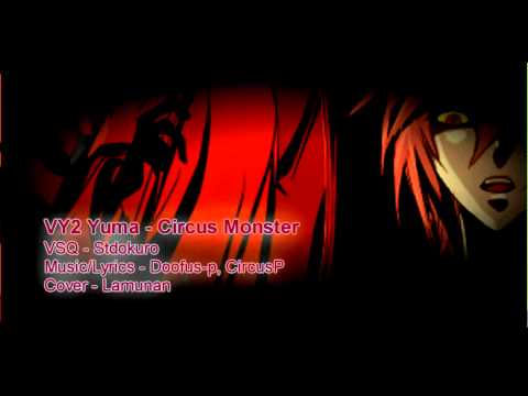 VY2  Yūma - Circus Monster (2012)