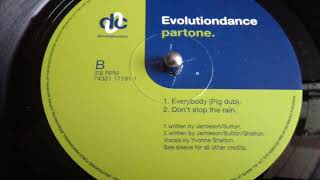 EVOLUTION DANCE PART ONE- EVERYBODY  [PIG DUB]