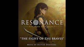 The Fight of The Braves (from Resonance: A Plague Tale Legacy)