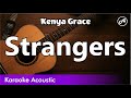 Kenya Grace - Strangers (SLOW karaoke acoustic)