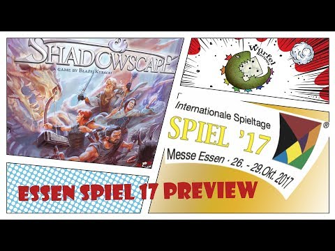 Essen Spiel 17 Preview - Shadowscape