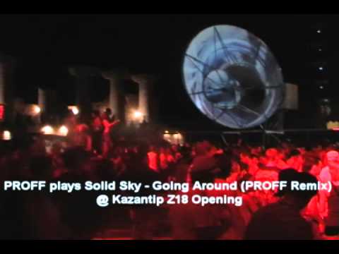 Solid Sky - Going Around (PROFF Remix)