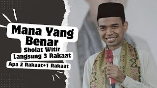 Download lagu Sholat Witir Langsung 3 Rakaat Apa 2 Rakaat   1 Rakaat ?? | Mana Yang Banar | Ustadz Abdul Somad mp3
