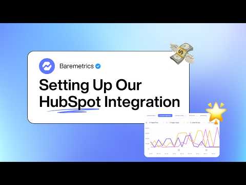 Baremetrics for HubSpot 소개 영상