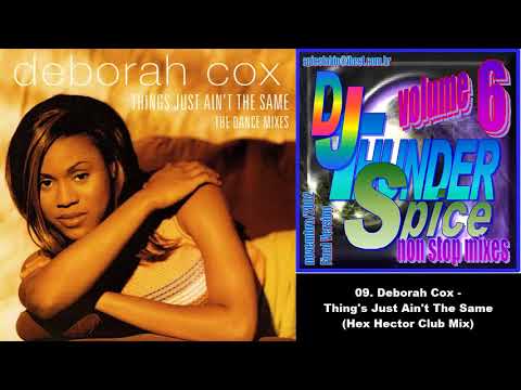 09. Deborah Cox - Thing's Just Ain't The Same
