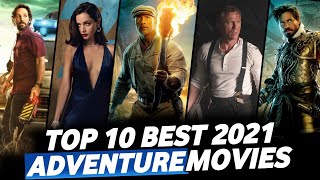 Top 10 Best Adventure Movies of 2021 in hindi on Amazon Prime, Netflix, Disney + & Youtube