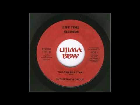 LUTHER DAVIS   You Can Be A Star   LIFE TIME RECORDS   1979