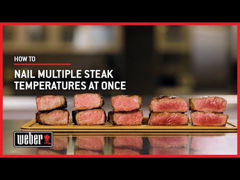 How To Cook Multiple Steak Temps at Once | Weber Grills
